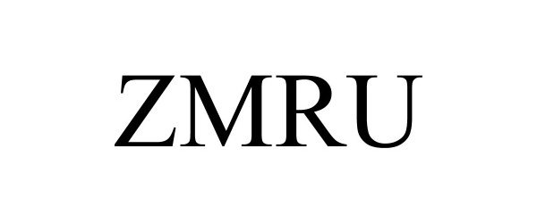 Trademark Logo ZMRU