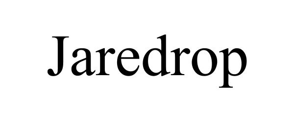 Trademark Logo JAREDROP