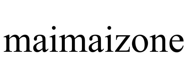 Trademark Logo MAIMAIZONE