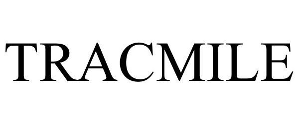 Trademark Logo TRACMILE