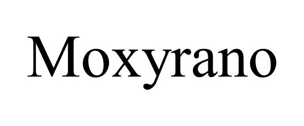 Trademark Logo MOXYRANO
