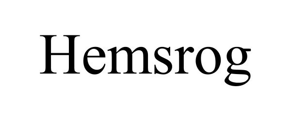 Trademark Logo HEMSROG