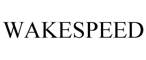 Trademark Logo WAKESPEED