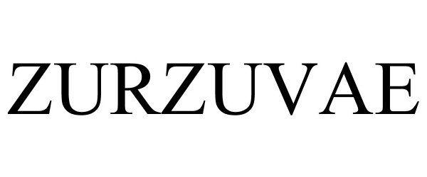Trademark Logo ZURZUVAE