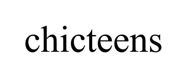 Trademark Logo CHICTEENS
