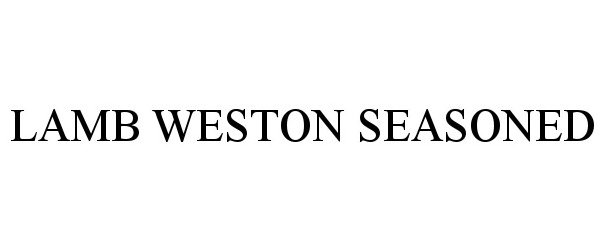 Trademark Logo LAMB WESTON SEASONED