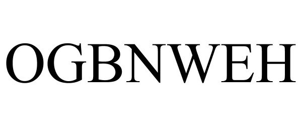 Trademark Logo OGBNWEH