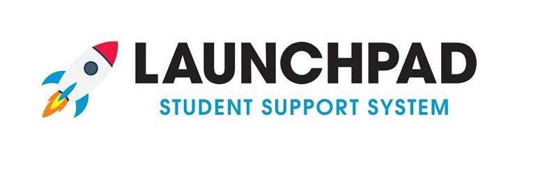 Trademark Logo LAUNCHPAD STUDENT SUPPORT SYSTEM