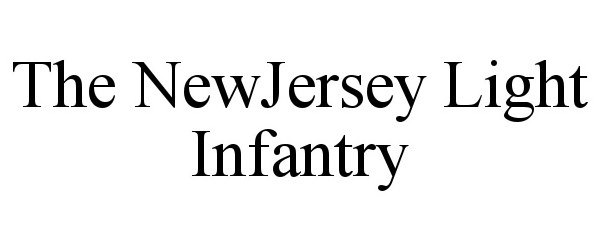 Trademark Logo THE NEWJERSEY LIGHT INFANTRY
