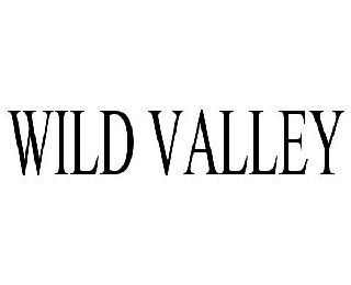 WILD VALLEY