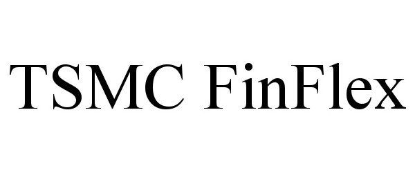 Trademark Logo TSMC FINFLEX