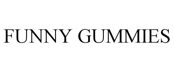 Trademark Logo FUNNY GUMMIES