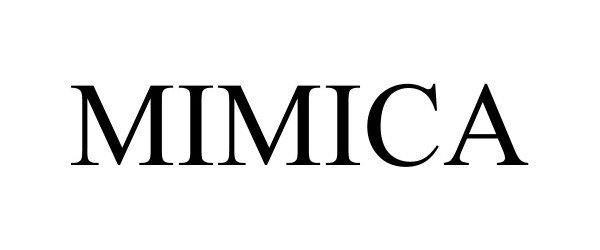 Trademark Logo MIMICA