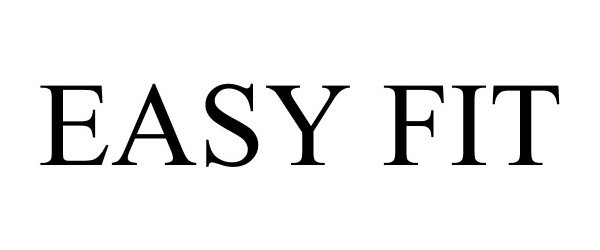 Trademark Logo EASY FIT
