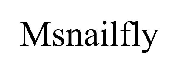  MSNAILFLY