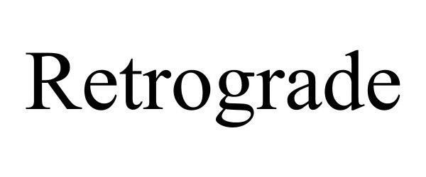 Trademark Logo RETROGRADE