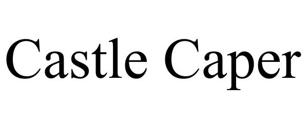 Trademark Logo CASTLE CAPER