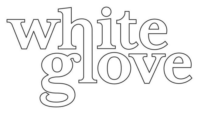 WHITE GLOVE