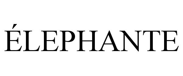 Trademark Logo ÉLEPHANTE