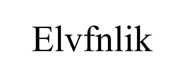 Trademark Logo ELVFNLIK
