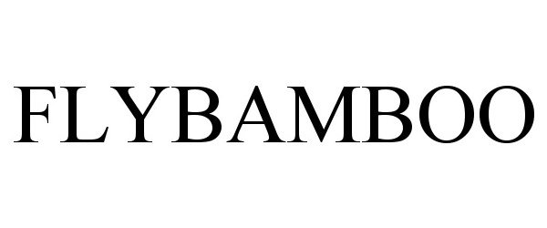 Trademark Logo FLYBAMBOO
