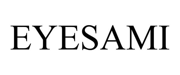 Trademark Logo EYESAMI