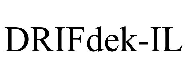 Trademark Logo DRIFDEK-IL