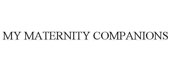 Trademark Logo MY MATERNITY COMPANIONS