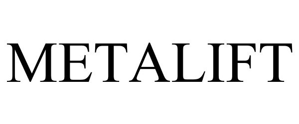 Trademark Logo METALIFT