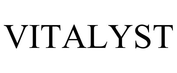 Trademark Logo VITALYST