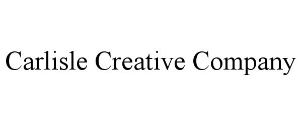 Trademark Logo CARLISLE CREATIVE COMPANY
