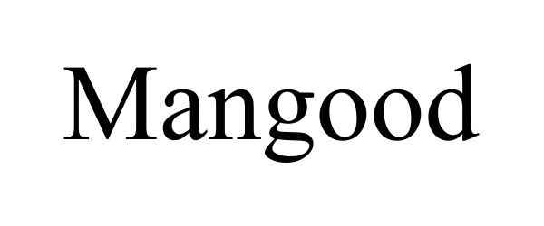 Trademark Logo MANGOOD