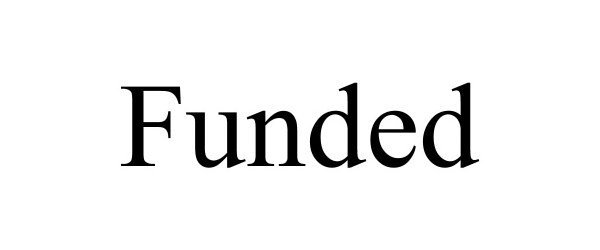 FUNDED