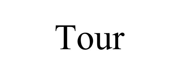 Trademark Logo TOUR