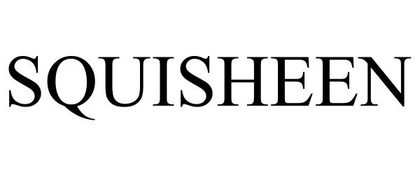Trademark Logo SQUISHEEN