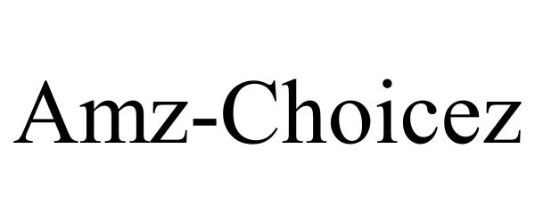  AMZ-CHOICEZ