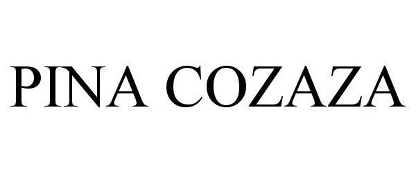 Trademark Logo PINA COZAZA