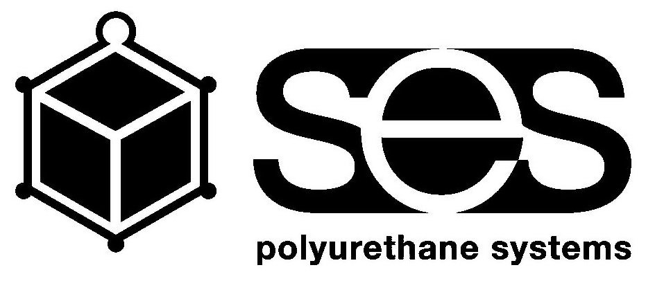  SES POLYURETHANE SYSTEMS