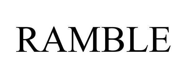 Trademark Logo RAMBLE