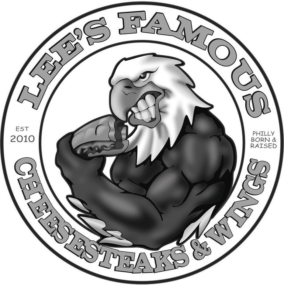 Trademark Logo LEE'S FAMOUS CHEESESTEAKS &amp; WINGS EST 2010 PHILLY BORN &amp; RAISED