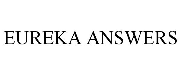  EUREKA ANSWERS