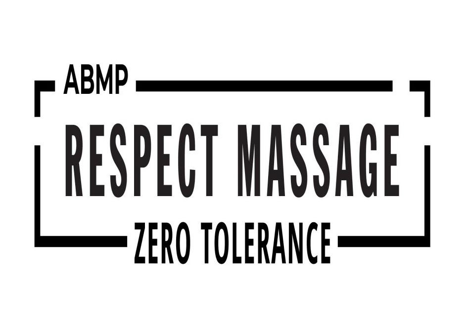 Trademark Logo ABMP RESPECT MASSAGE ZERO TOLERANCE
