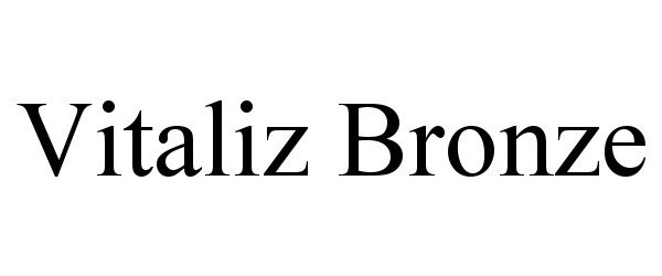 Trademark Logo VITALIZ BRONZE