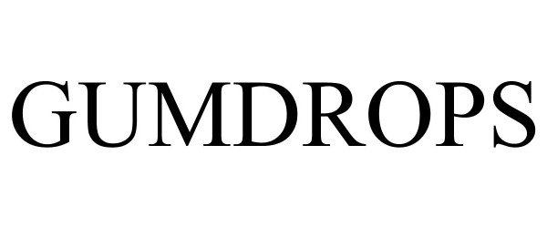 Trademark Logo GUMDROPS