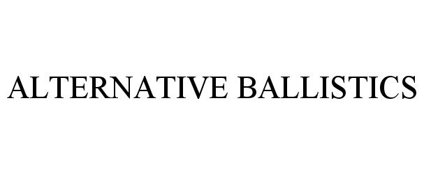 Trademark Logo ALTERNATIVE BALLISTICS