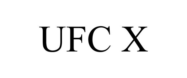 Trademark Logo UFC X