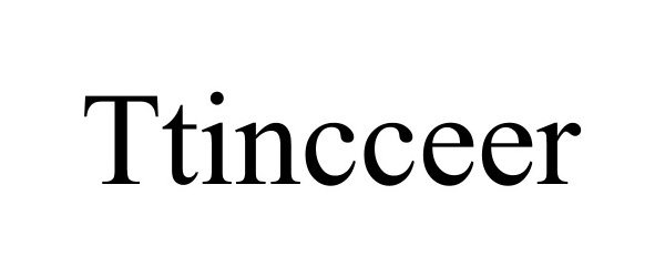 Trademark Logo TTINCCEER
