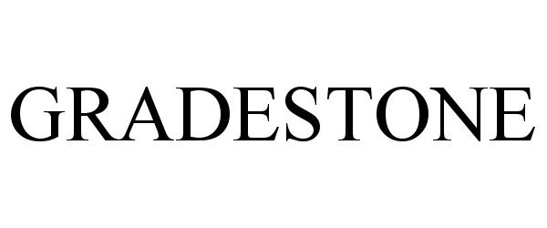 Trademark Logo GRADESTONE