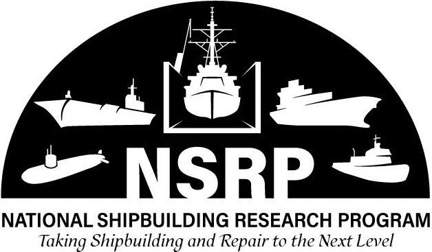 Trademark Logo NSRP NATIONAL SHIPBUILDING RESEARCH PROGRAM TAKING SHIPBUILDING AND REPAIR TO THE NEXT LEVEL