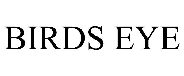Trademark Logo BIRDS EYE